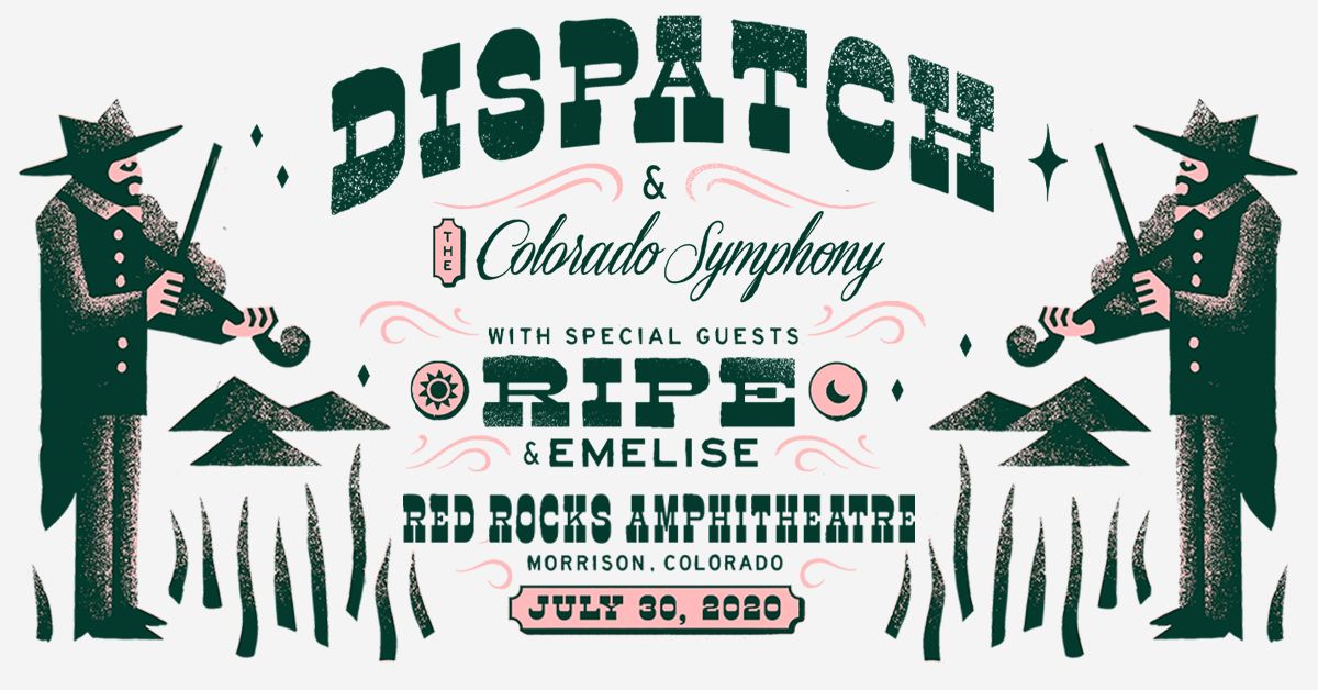 Dispatch with the Colorado Symphony &#8211; Cancelled