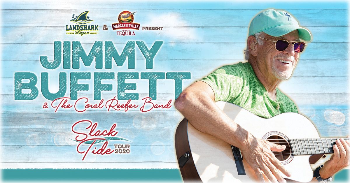 Jimmy Buffett and The Coral Reefer Band 9/7