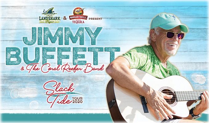 Jimmy Buffett and The Coral Reefer Band 9/7