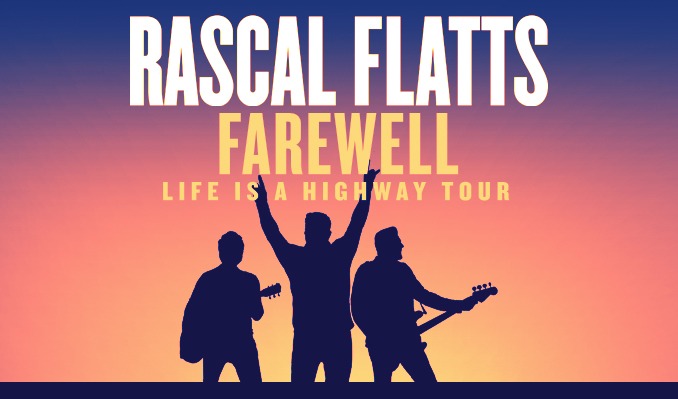 Rascal Flatts Farewell: Life Is A Highway Tour 2020 &#8211; Cancelled