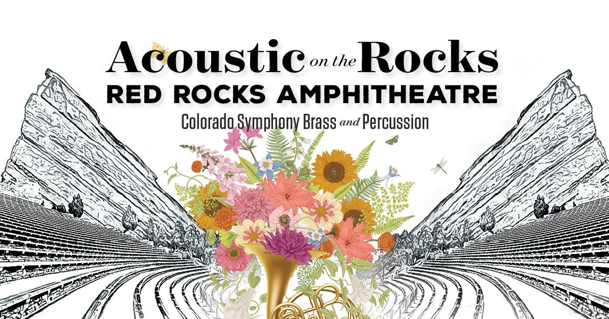 Colorado Symphony Acoustic on the Rocks &#8211; Brass &amp; Percussion
