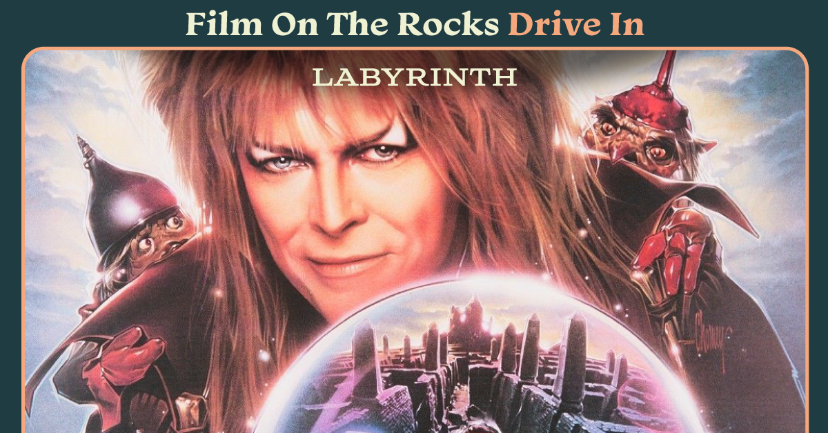 Film On The Rocks Drive-In: Labyrinth
