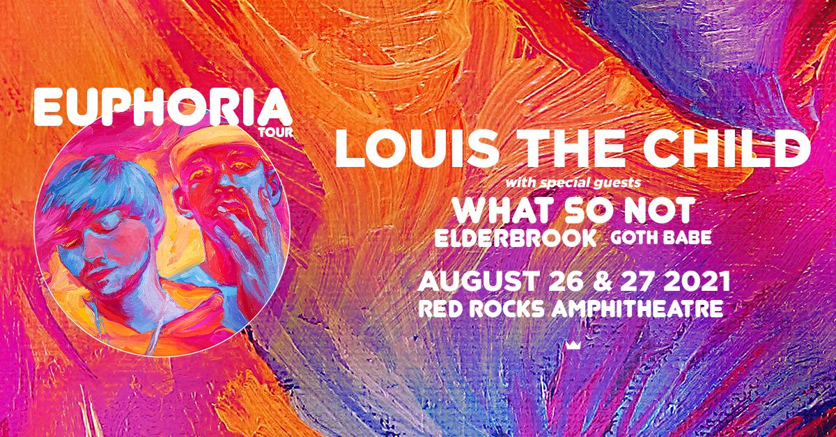 Louis The Child 8/26