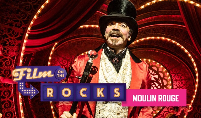 Film On The Rocks Drive-In: Moulin Rouge
