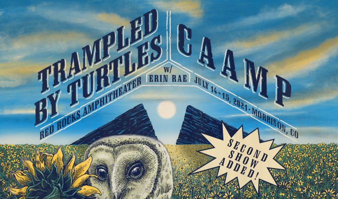 Trampled By Turtles / CAAMP