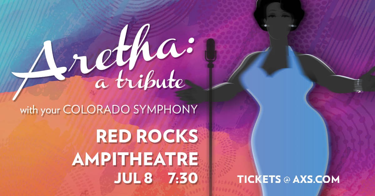 Aretha: A Tribute with your Colorado Symphony