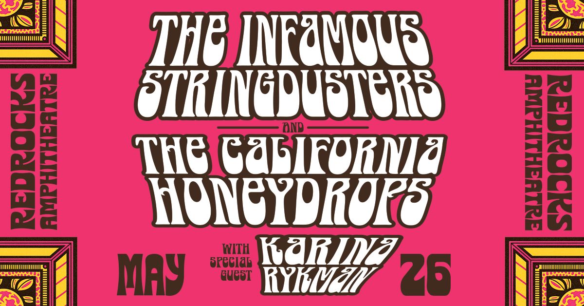The Infamous Stringdusters &amp; The California Honeydrops