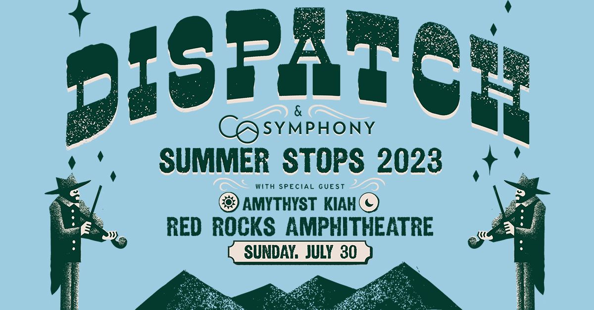 DISPATCH with the Colorado Symphony