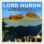 Lord Huron 6/1