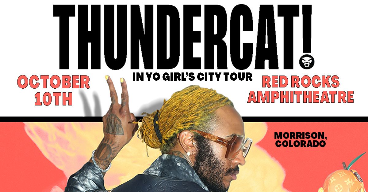 Thundercat &#8211; In Yo Girl’s City Tour 2023