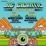 Big Gigantic 9/30