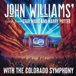 John Williams' Suites from Star Wars and Harry Potter with the Colorado Symphony