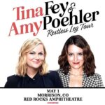 Tina Fey & Amy Poehler