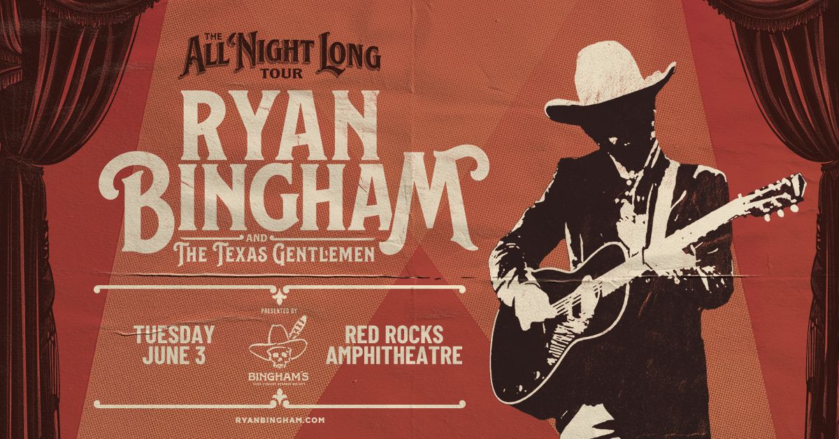 Ryan Bingham and The Texas Gentlemen