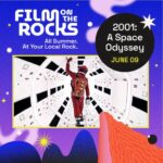 Film on The Rocks: 2001: A Space Odyssey