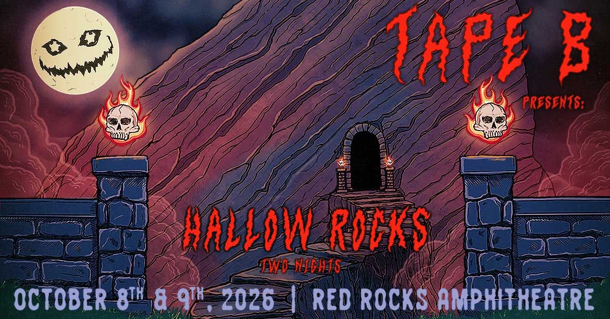 Tape B Presents: Hallow Rocks